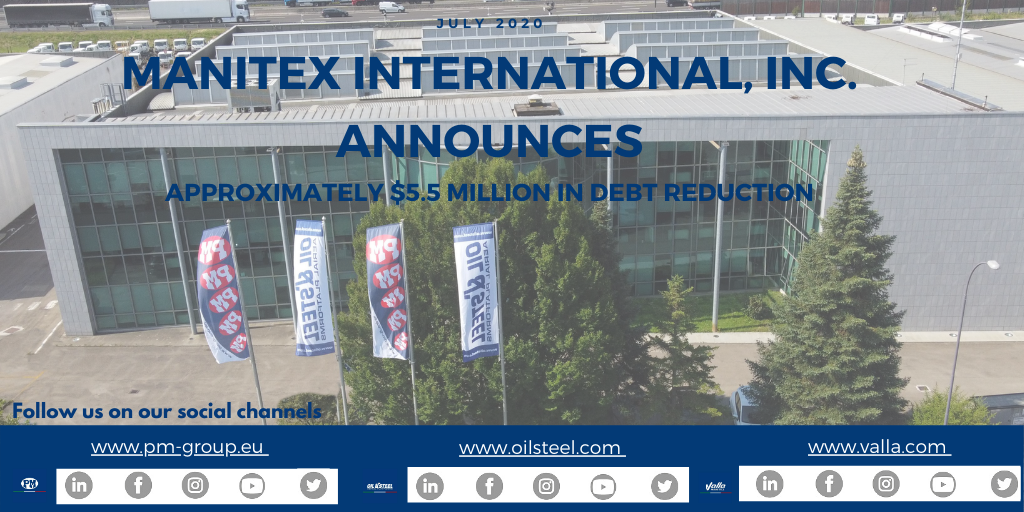 ManitexVallaSrl's tweet photo. Press Release Luglio 2020.

Manitex International, Inc. annuncia circa $ 5,5
Milioni di riduzione del debito.

#manitexinternational #manitex
#news #valla #manitexvalla https://t.co/BW7PfTvU8z