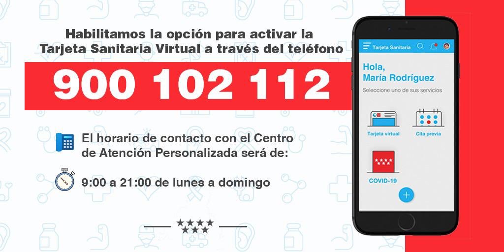 Penetración Presta atención a Adiós Comunidad de Madrid on Twitter: "ℹ️ Ya puedes activar la Tarjeta Sanitaria  Virtual a través del número de teléfono 900 102 112. 👉 Sin necesidad de  trasladarse a un centro sanitario del