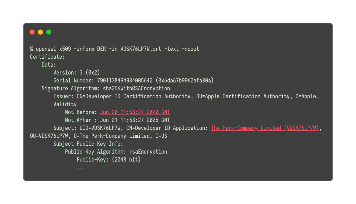 Malware is signed with the developer identity “The Perk-Company Limited (VDSK76LP7W)”. Certificate was issued on June 20th. 4/7