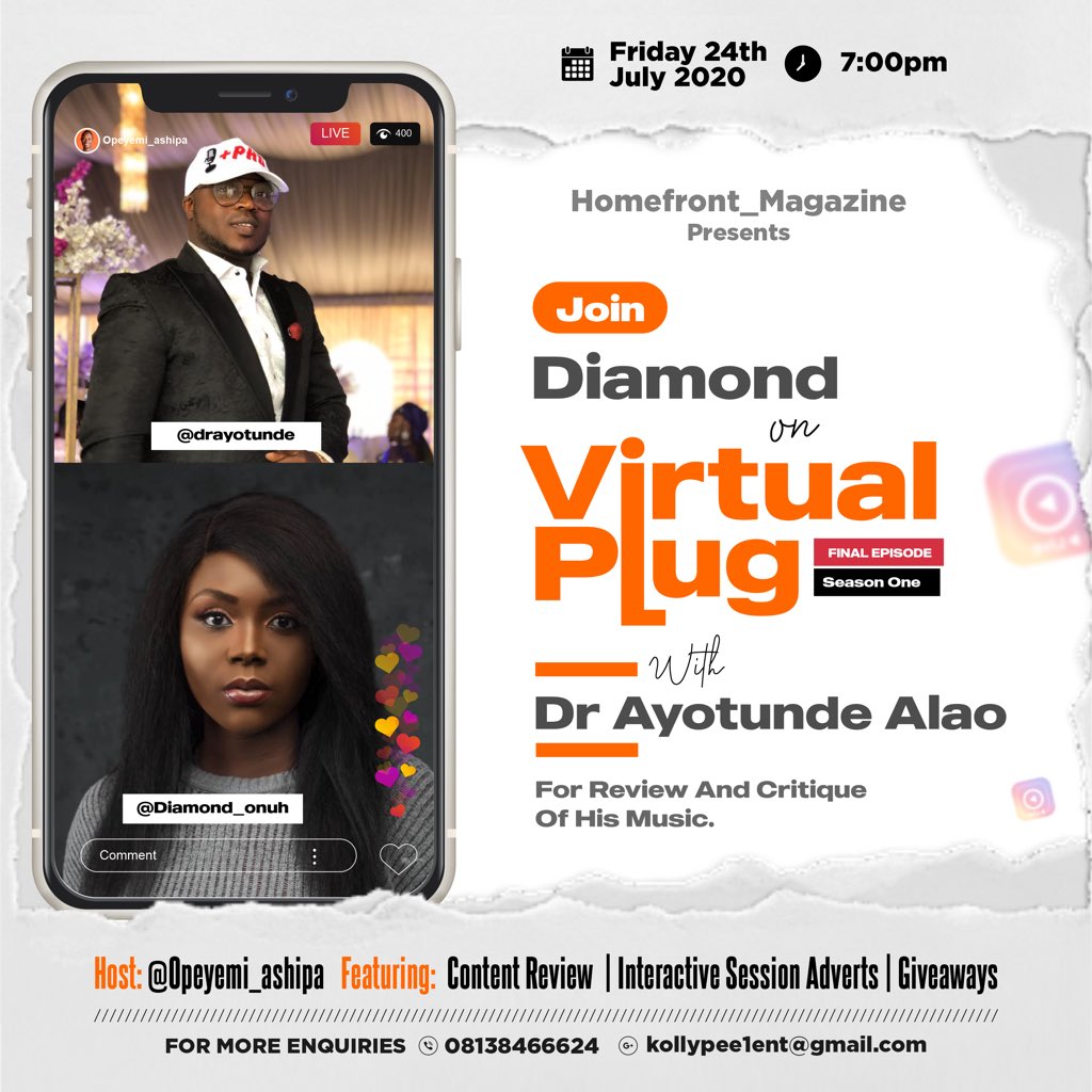 Kollypee1ent's tweet photo. @Diamond_onuh music will be reviewed by @DrAyotunde at the season one final episode of Virtual Plug With Celebrity. Don’t Miss It✊
#HomefrontMagazine
#VirtualPlugWithCelebrity https://t.co/58jJH4xyvq