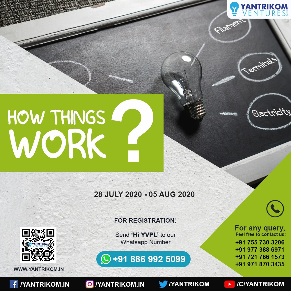 yantrikom's tweet photo. The event will give you chance to explore the principles and mechanism in the most creative way which help's to technically explore the world around you! 

Swipe left for more details.

Free Registration!
To participate just Text "Hi YVPL" on our Whatsapp Number (+91 8869925099). https://t.co/K95cNbWyRu
