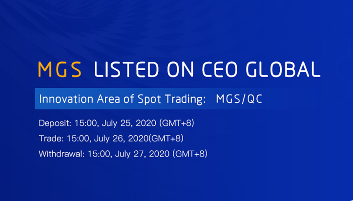 CEOGLOBAL_EXCHA's tweet photo. MGS Listed on CEO Global
Innovation Area of Spot Trading：MGS/USDT
Deposit: 15:00, July 25, 2020 (GMT+8)
Trade: 15:00, July 26, 2020(GMT+8)
Withdrawal: 15:00, July 27, 2020 (GMT+8) https://t.co/Q8zt5yZEgO