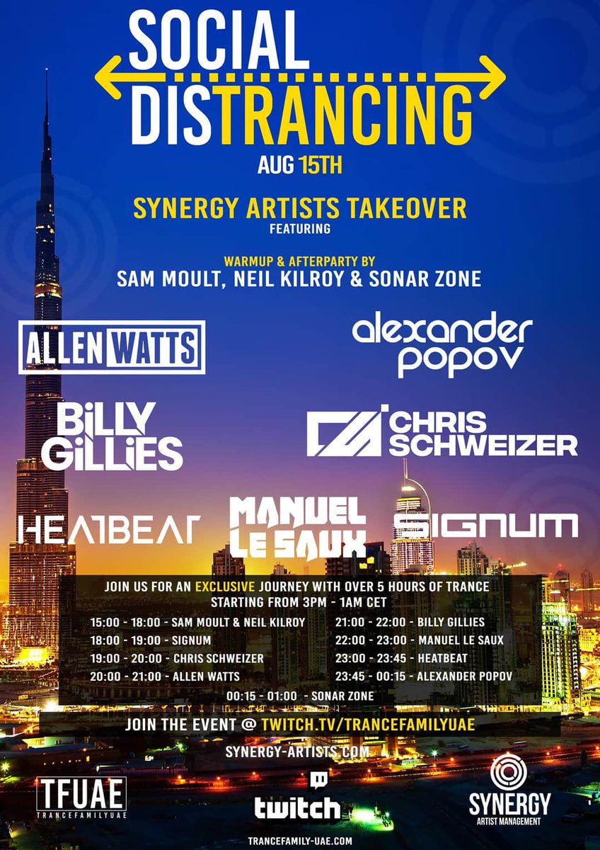 TranceFamilyUAE's tweet photo. We're back with our 2nd edition of #SocialDisTrancing featuring @AllenWattsMusic @SignumOfficial @BillyGillies1 @popovmusic @ManuelLeSaux @heatbeatmusic & @ChrisSchweizer @SamuelMoult
@neilkilroy & @sonarzone
📅15th AUG
🕒3pm - 1am CET
▶️https://t.co/4lJLG7sk4I
#trancefamily https://t.co/tXb0xHOeJO