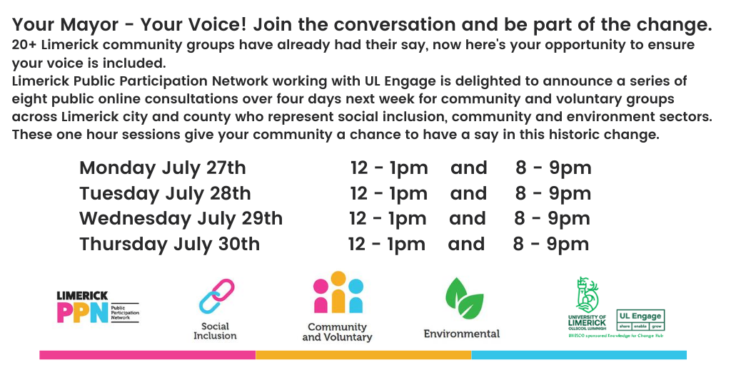limerick_ppn's tweet photo. Schedule for the series of 1-hour online consultations on the #DirectlyElectedMayor taking place next week. Registration is free. Further information and registration details here:  https://t.co/oYzrz5Qk51  
#LKworkingtogether #HaveYourSay #engagement #participation #democracy https://t.co/uiWcI6kXME