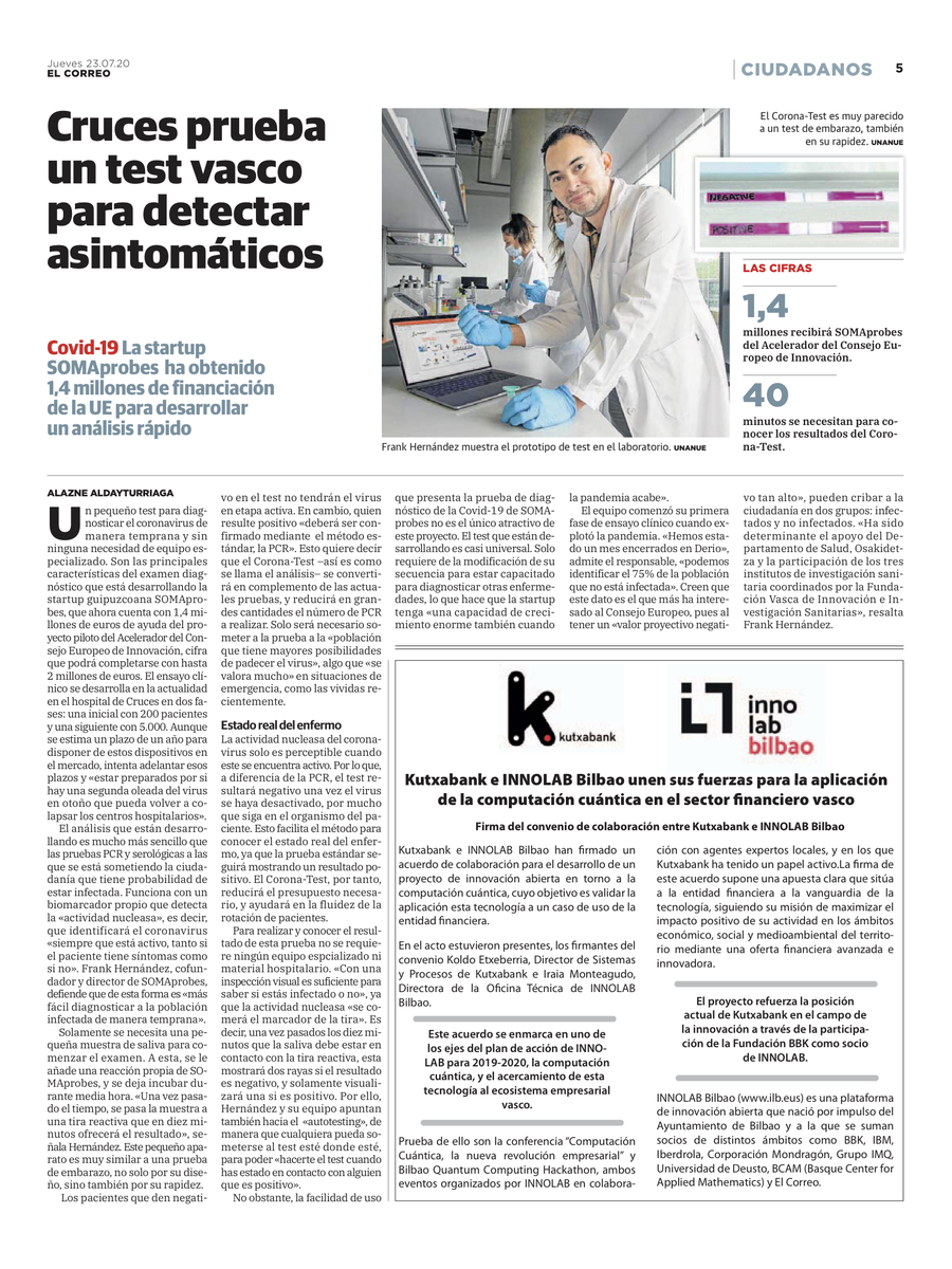 SOMAprobes's tweet photo. ¡Nuestro #CoronaTest aparece también hoy en @elcorreo_com ! Un proyecto que cuenta con el apoyo del Departamento de Salud del Gobierno Vasco, @osakidetzaEJGV, #Bioef y @EU_Commission https://t.co/470yyVPaey