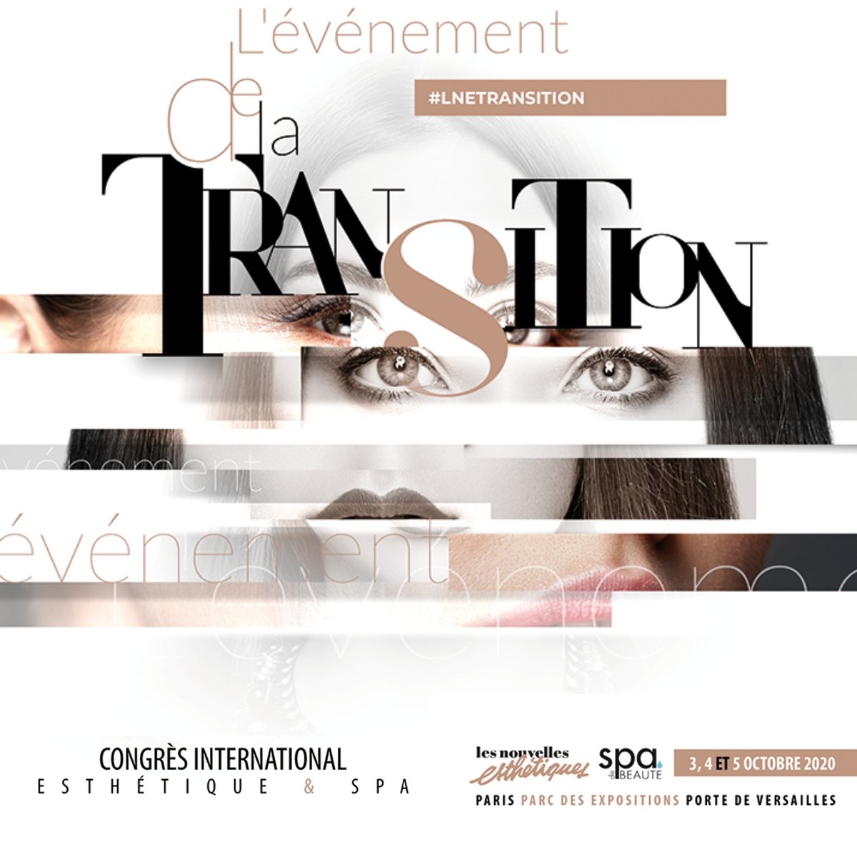 ✨Le Congrès se transforme ✨
Les 𝟑, 𝟒 𝐞𝐭 𝟓 𝐨𝐜𝐭𝐨𝐛𝐫𝐞 𝟐𝟎𝟐𝟎 à Paris, Porte de Versailles une édition du Congrès International Esthétique &amp; Spa tout à fait différente et repensée,  dédié à vos priorités du moment 😍. #LNETRANSITION