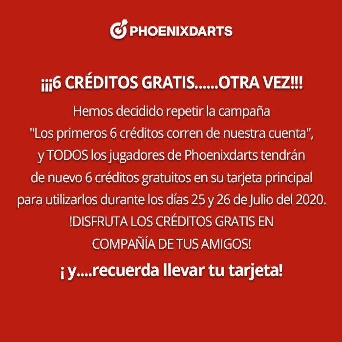 PhoenixDartEsp's tweet photo. ¡6 créditos gratis......otra vez!

¡Este fin de semana vuelve la campaña "6 Créditos gratis" para todos los jugadores Phoenixdarts!

Para más información, no dejes de leer los posters que adjuntamos.

#phoenixdartsfree #phoenixdarts #bares #6creditosgratis https://t.co/07UAeShokj