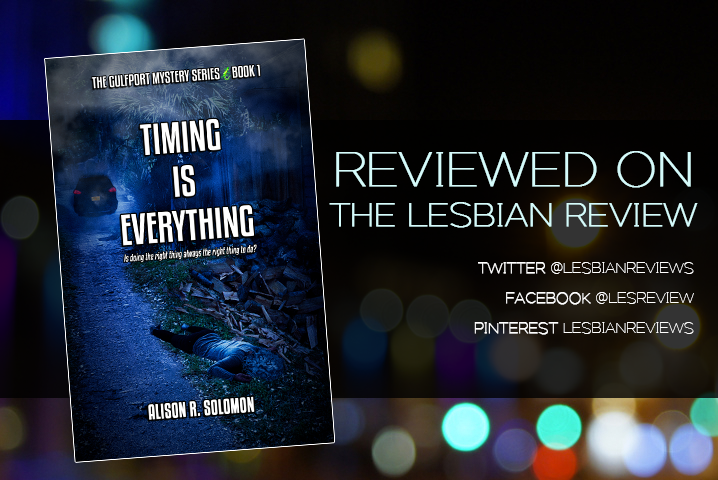 LesbianReviews's tweet photo. Timing Is Everything by Alison R Solomon is a mystery set in the small town of Gulfport, Florida and the first in The Gulfport Mystery series. 
Kat Ayalon is the popular chef at Gulfport’s swankiest https://t.co/ERoS6UVrdz https://t.co/nowKsPhNCo