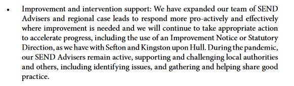 Better support to LAs: DfE have expanded their network of SEND advisers to "respond more pro-actively & effectively where improvement is needed"[These advisers? Almost all ex-LA SEND managers, many with appalling home records. The network should be replaced, not expanded] 8/