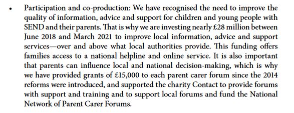 Co-production: Money to support advice & support services, money to support Parent Carer Forums[This isn't new, or in any way a response to the SEND inquiry - the contracts were rolled out / extended in 2018, & form part of the problematic picture the ESC painted] 9/