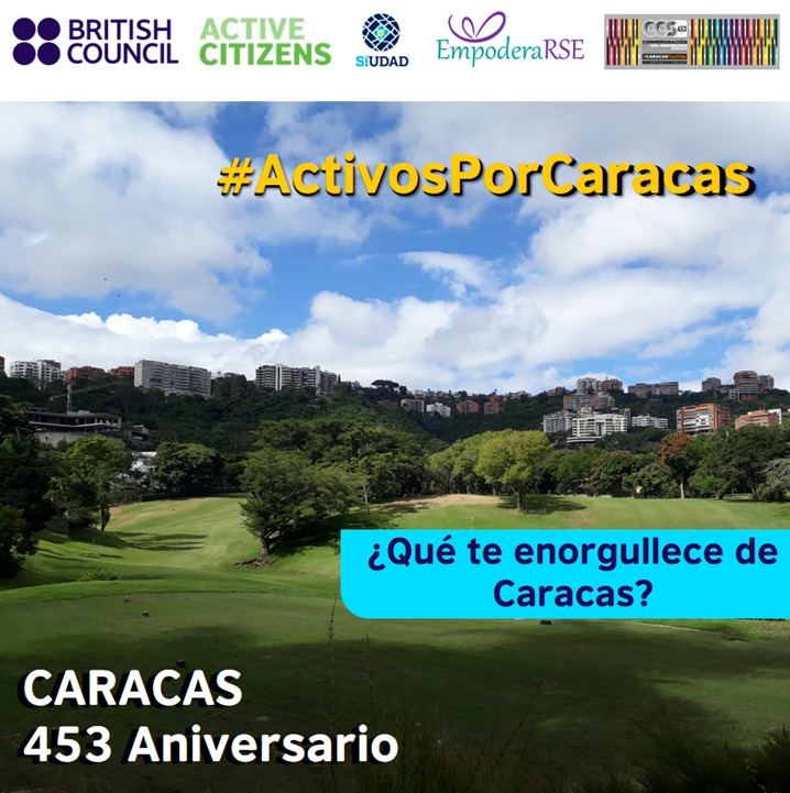 veBritish's tweet photo. A través de nuestro programas #ActiveCitizens y #ReframingSpaces, nos unimos a la celebración del Aniversario #CCS453
¿Qué te enorgullece de Caracas? Comparte tu idea, menciona a @BritishArtsVe con los #ActivosPorCaracas, #FocusCaracas. ¡Estaremos compartiendo tus ideas! https://t.co/SXC5OEuyqg