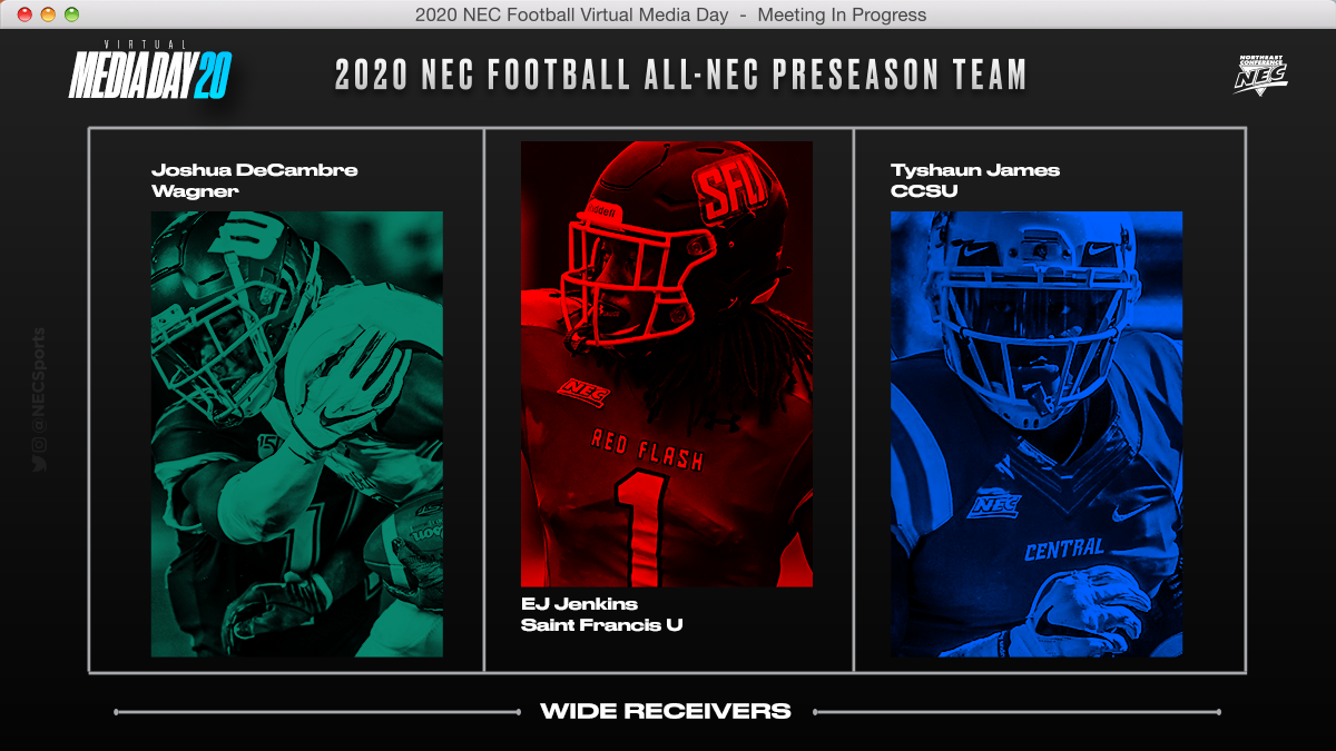 𝟮𝟬𝟮𝟬 Preseason #NECelite RECEIVERS 📜

WR - Tyshaun James, CCSU 

WR - EJ Jenkins, SFU 

WR - Josh DeCambre, WAG