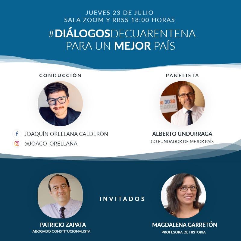 aundurragav's tweet photo. Hoy, 18 hrs nuevo capítulo de *#DialogosDeCuarentena - Junto a @Joaco_orellana estaremos con @maidagarreton y Patricio Zapata dialogando sobre Nueva Constitución. Conéctate en Facebook (Joaquín Orellana Calderón y Mejor País Chile) o Instagram (@joaco_orellana y @mejor_pais)⁣ https://t.co/cFDghdjqGI