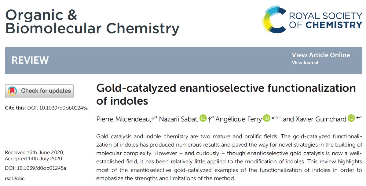 NazariiSabat's tweet image. Want to know more about Gold-catalyzed enantioselective functionalizations of indoles? Check out our latest review article in @OrgBiomolChem by the link pubs.rsc.org/en/content/art…. Congrats to Pierre, @angelique_ferry and @xavGuin, great #teamwork. @ICSN_lab @CNRSIdFSud #labex