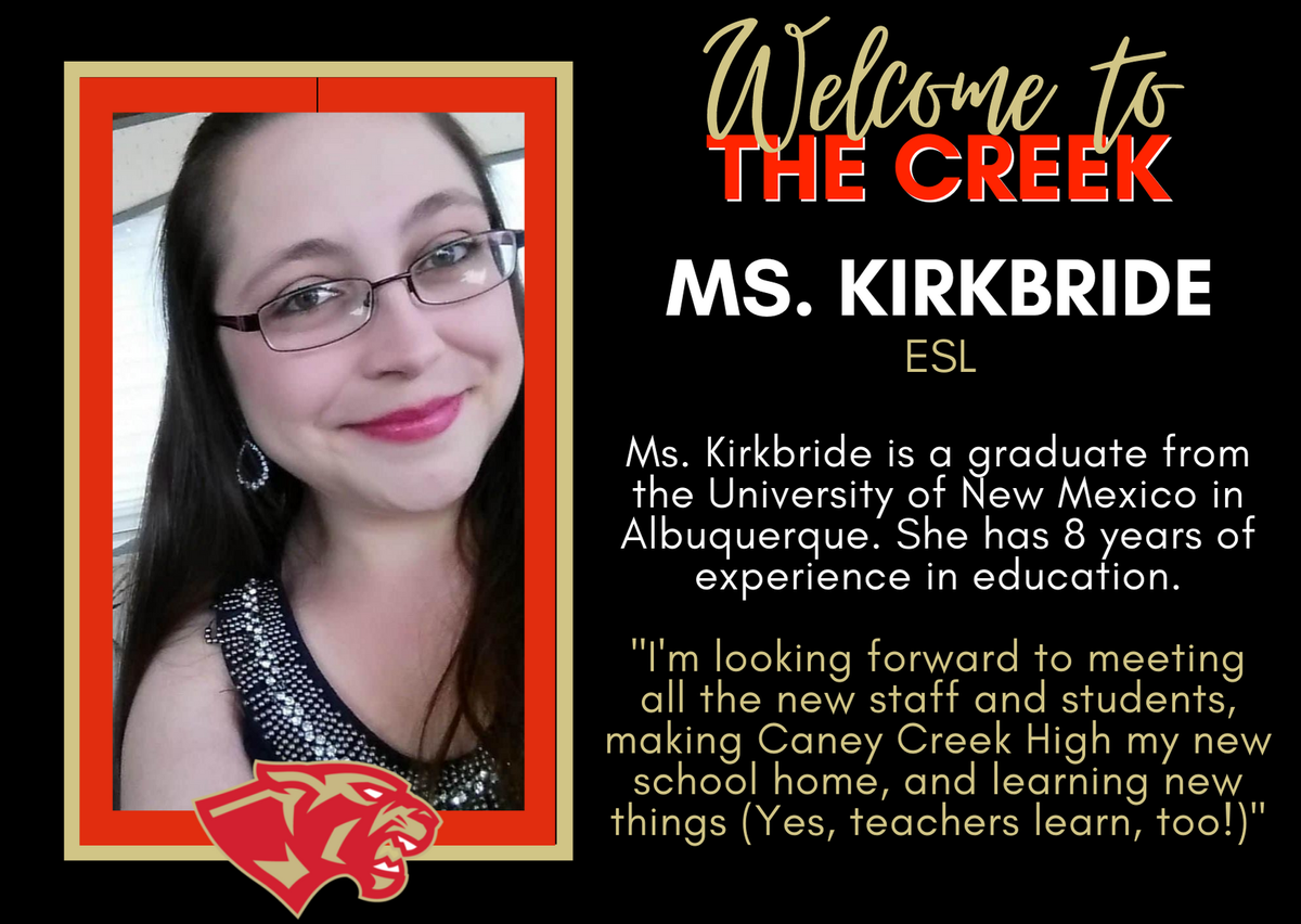 CaneyCreekStuCo's tweet photo. Welcome to the Creek Ms. Kirkbride! We're glad you're here! 🐾✏️🍎 #PantherFam #CCP #CreekAE @CaneyCreekHS https://t.co/m1RpPf8fqu