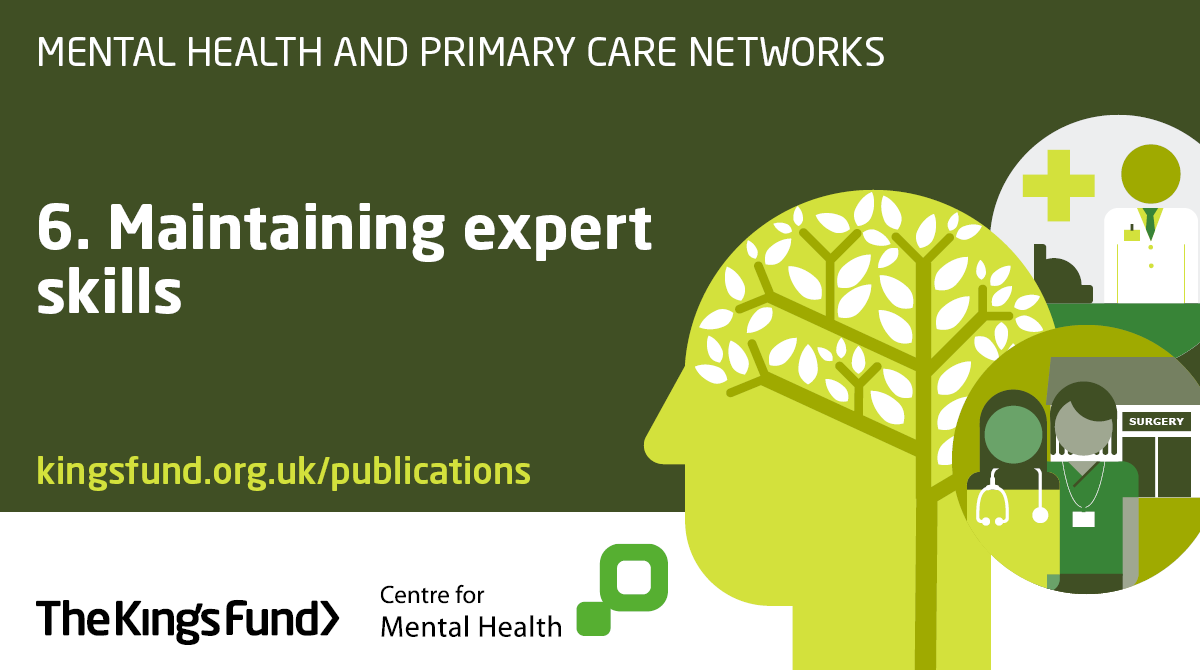 A lot of this joint report with  @CentreforMH looks at how mental health and primary care can become better integrated, but our sixth principle recognises the need for mental health professionals to maintain their specialist skills.
