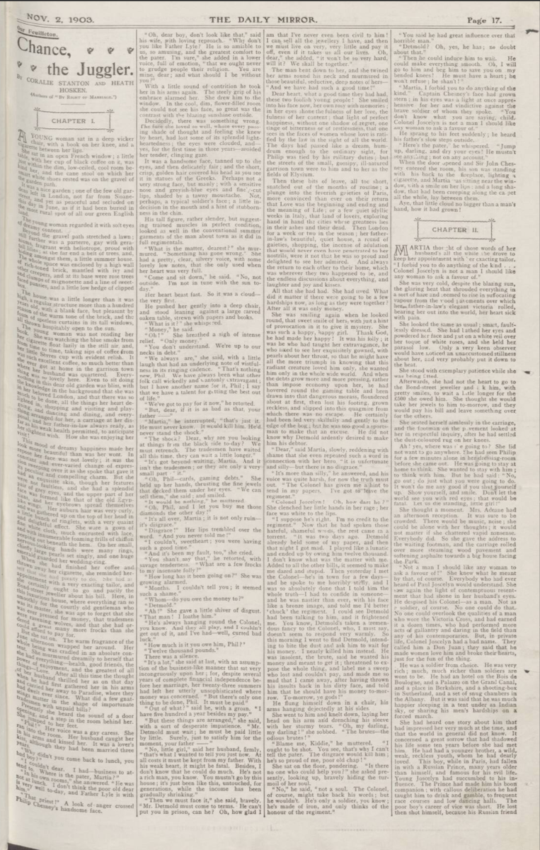 The Daily Mirror also launched with the first installment of a serialized story, which they intended to publish daily — the magnificently titled, 'Chance, the Juggler'! /7