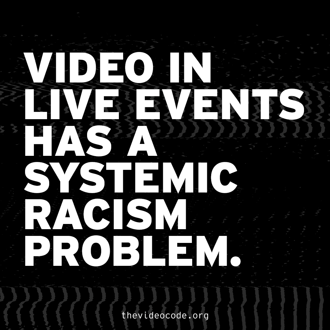 thevideocode's tweet photo. Video in live events has a systemic racism problem. https://t.co/4dvshzlxUM
