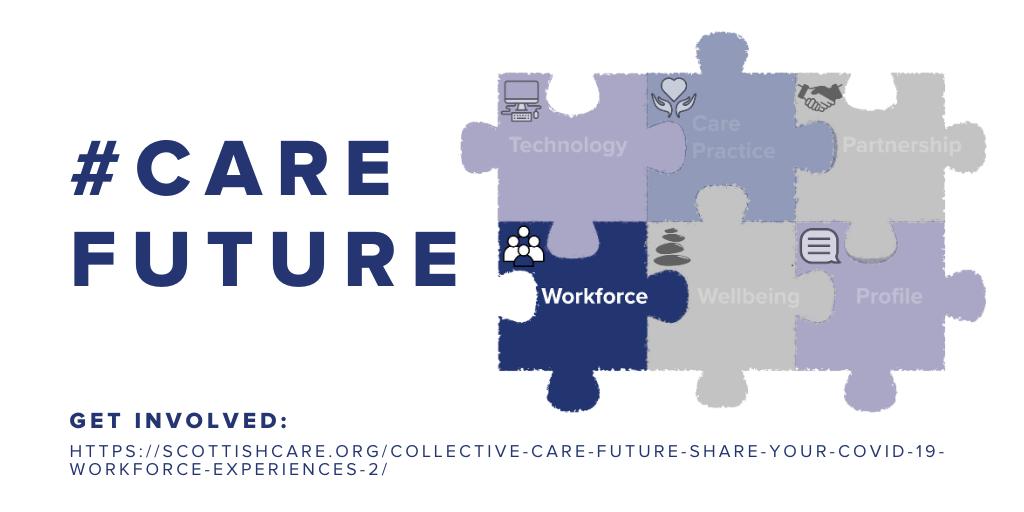 scottishcare's tweet photo. Help us build our collective #carefuture by completing our survey series. This week's survey explores the impacts of #COVID19 on many different aspects of work in social care.
Find out more: https://t.co/wJhoGVz68Z https://t.co/TRXTa8sRti