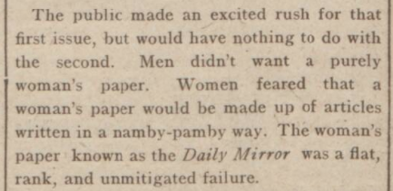 Here's how Harmsworth accounted for the failure of the original Daily Mirror: /12
