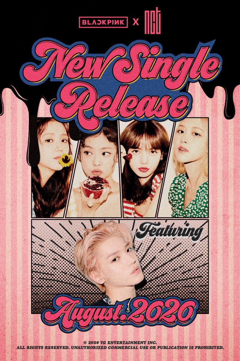 #BLACKPINK  NEW SINGLE (Feat. Taeyong) TEASER POSTER 

#블랙핑크  #TAEYONG #JISOO  #JENNIE  #ROSÉ  #LISA  #NewSingle #TeaserPoster #August #ComingSoon #YG