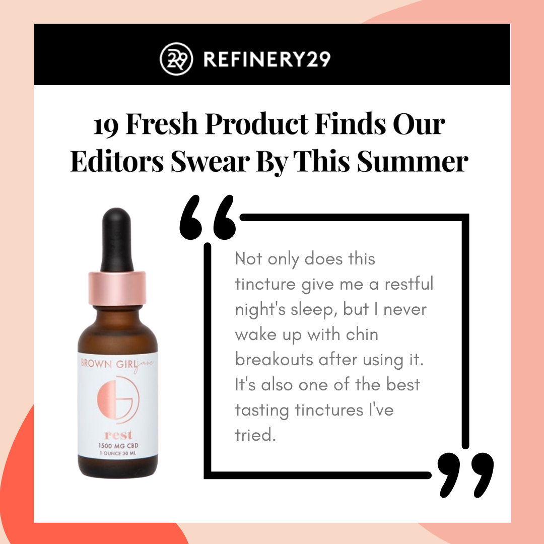 BROWNGIRLJane's tweet photo. FAVORITE product of the summer! ☀️ Thank you, @refinery29 and @catquinn for the love. YES to yummy tinctures supporting a restful night's sleep, because face it, you deserve a break. https://t.co/Ec8iZkaO1m