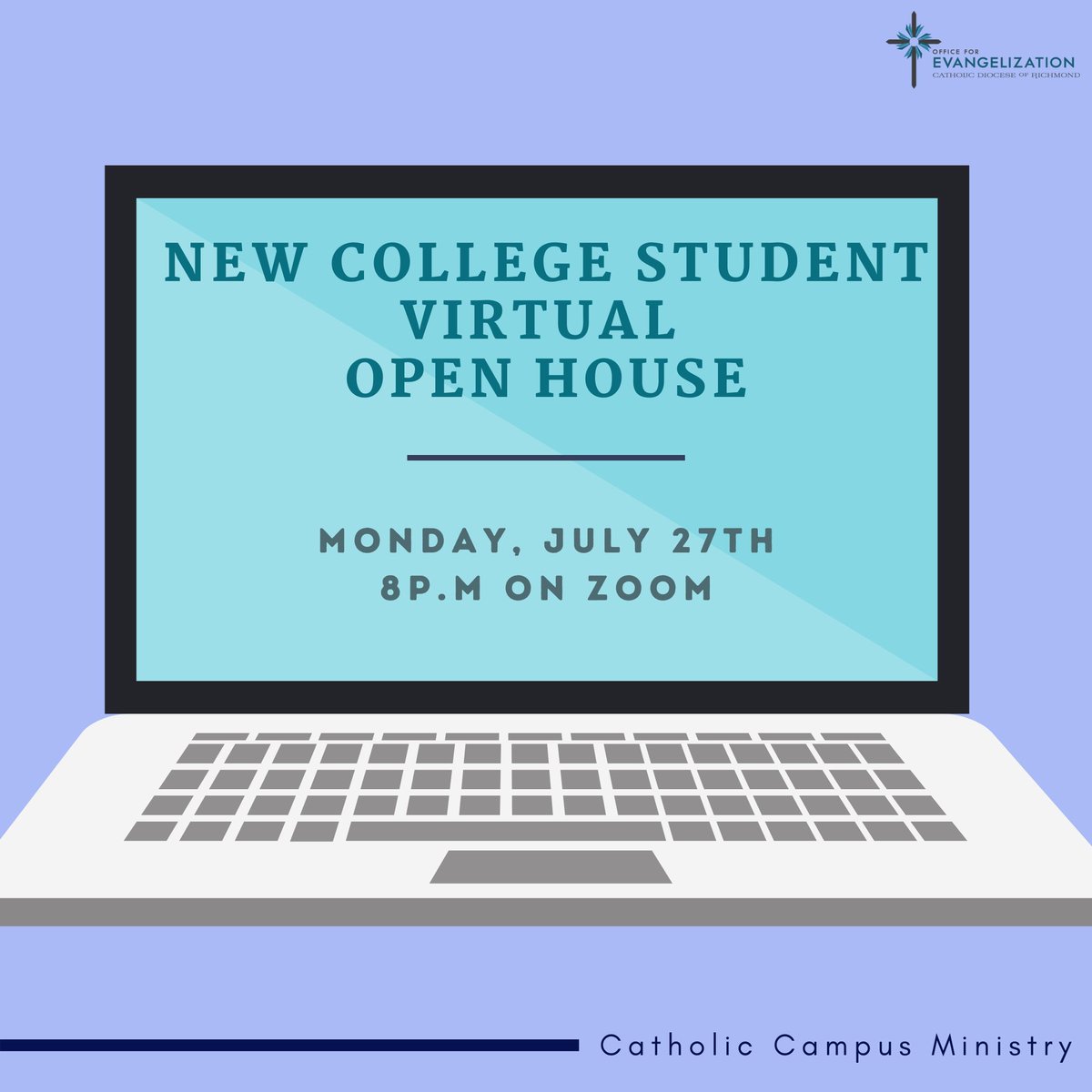 EvangelizeRVA's tweet photo. Calling all new college students! Join our Virtual Open House on Monday, July 27th at 8p.m. During this open house you’ll get a chance to meet new students and the Catholic Campus Ministry staff at your college
Register at https://t.co/BNmPydSn2m by Sunday, July 26th at 11:59PM. https://t.co/ha4iGTubTk