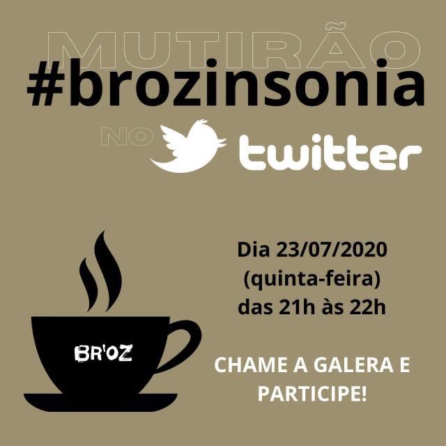 mathevsrocha's tweet photo. Bom diaaa! Hoje das 21h às 22h tem mutirão #brozinsonia quem vamos? 😊 https://t.co/rXHDRgFcxc