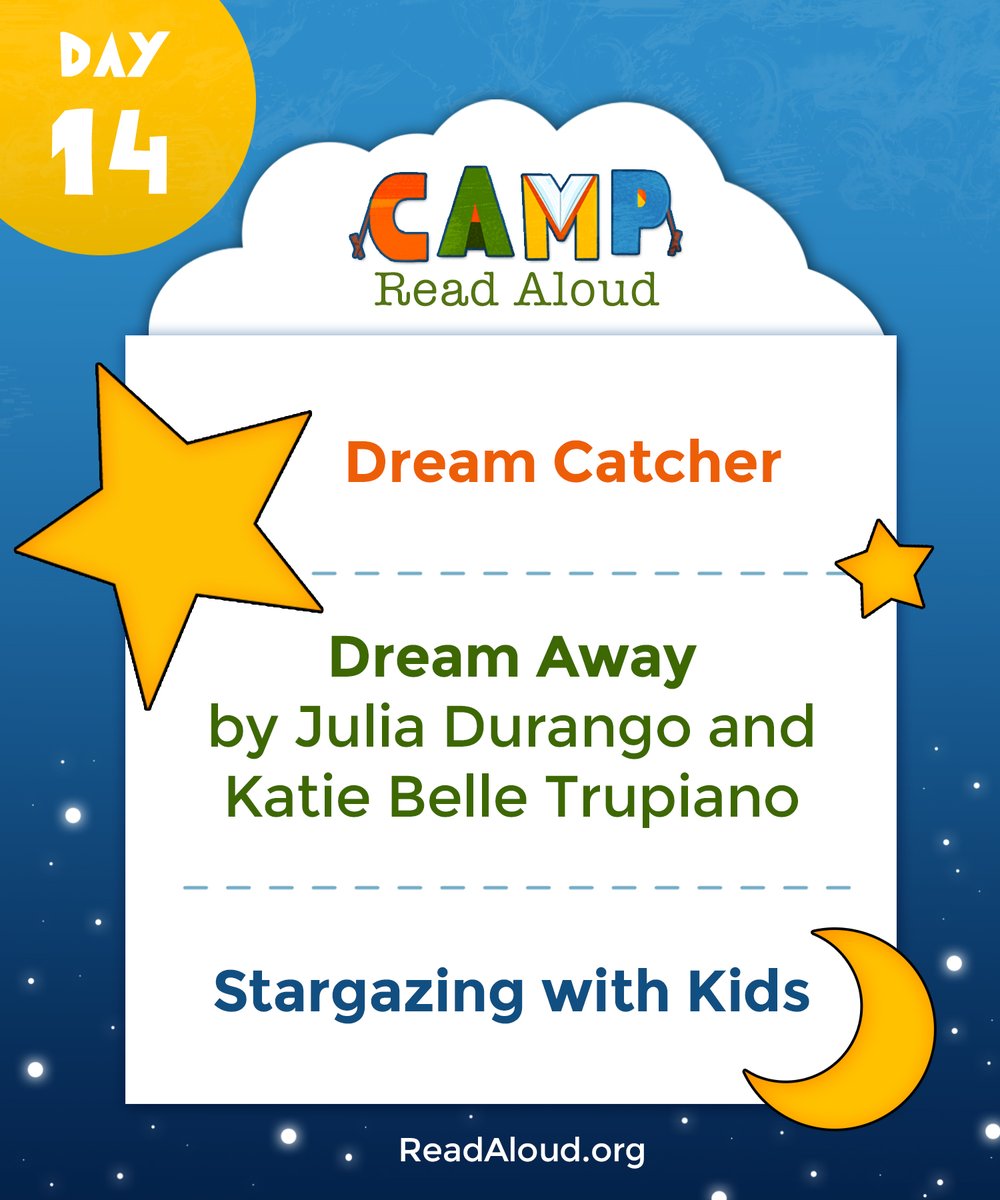 ReadAloud_org's tweet photo. Dreams are the theme for #CampReadAloud Day 14. Today's craft, book, and activity links: https://t.co/JjaccGCS7Q https://t.co/80HjzqnL0n https://t.co/rppbmXh5Qr https://t.co/owMdKl6QtL