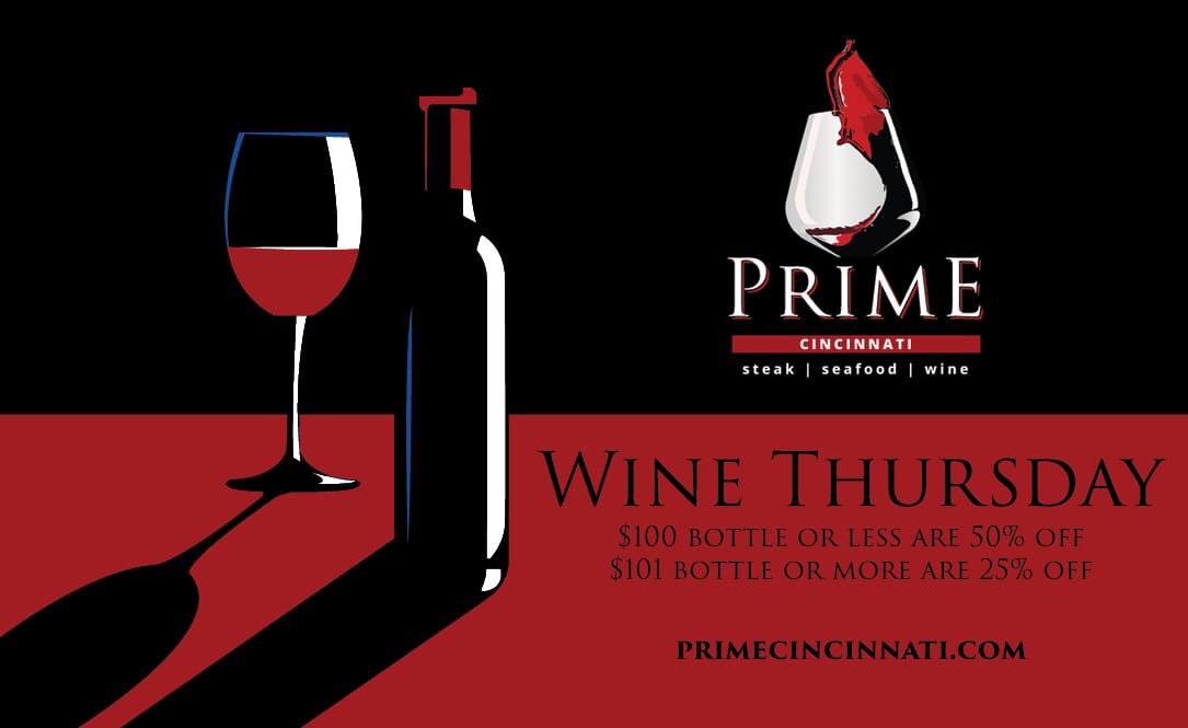 PrimeCincy's tweet photo. Join us at Prime Cincinnati every Thursday evening. Wine Thursday. https://t.co/Q2OvbYq9Ak 🍷 

$100 bottle or less are 50% off
$101 bottle or more are 25% off https://t.co/X67aYlYN7K