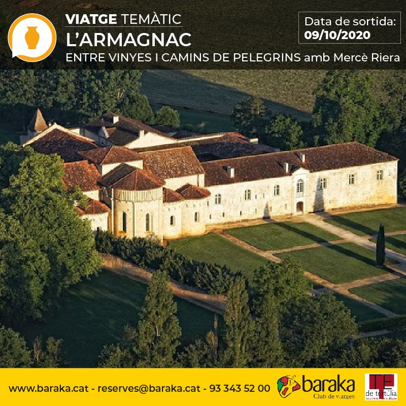 BarakaClub's tweet photo. L’Armagnac, entre vinyes i camins de pelegrins
Del 9 al 13 d’octubre 2020
ENS ACOMPANYA… Mercè Riera, historiadora de l'art, professora i divulgadora cultural. 
Preinscripcions: https://t.co/wXIXTlRtDL
Viatja amb totes les mesures especials COVID-19.
#cultura #viatges https://t.co/7lIunlMpTL