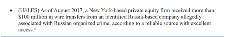 Looks like a New York-based private equity firm received $100 million in wire transfers from Russian organized crime!