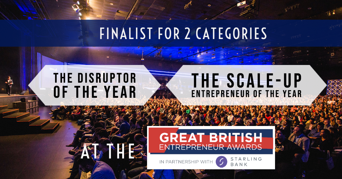 Excited to be a finalist for the Great British Entrepreneur Awards 2020. We are shortlisted for 2 categories, 'Disruptor of the Year' and 'Scale-up Entrepreneur of the Year' for the South West region, UK. Good luck to all the finalists!

#GreatBritishEntrepreneurAwards #GBEA2020