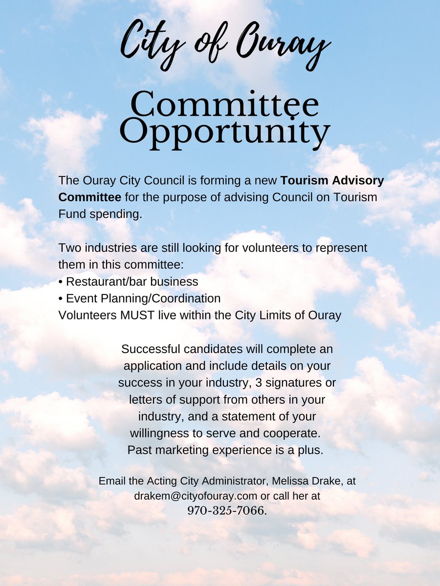 Two (2) volunteer positions still need to be filled for the Tourism Advisory Committee: Bar/Restaurant and Event Planning/Coordination. If you are interested, see the attachment for details on how to apply.