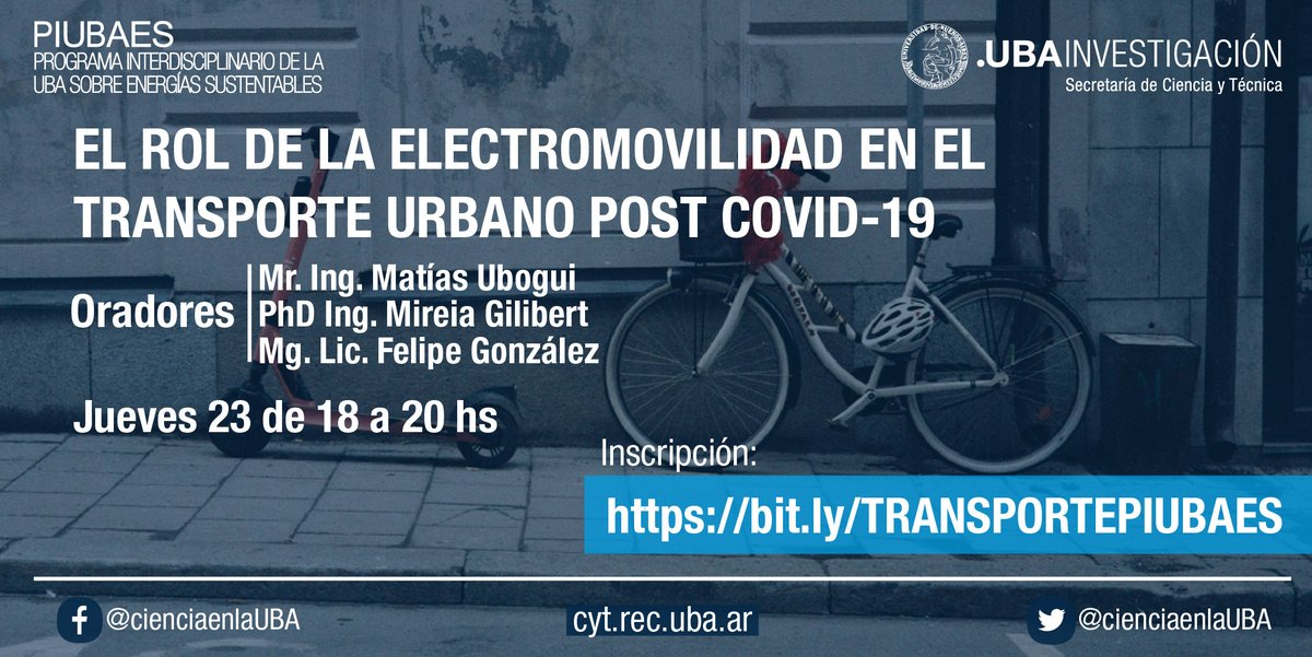 UBAInvestiga's tweet photo. 📢Hoy 18hs. Webinar: El rol de la movilidad eléctrica en el transporte urbano post Covid-19 ⚡️🚲🛵🚗🚋
 
👉Se realizará en el marco de las actividades de fortalecimiento del PIUBAES y con el apoyo de la Subsecretaría de Graduados FIUBA

ℹ️ Inscripción en: https://t.co/uQY6iJgK4I https://t.co/c0mJDSuhe2