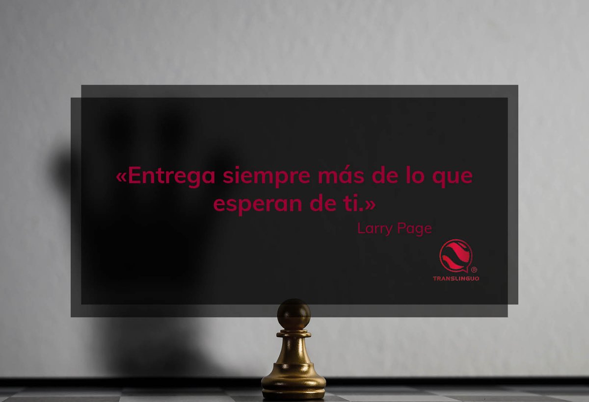 Translinguoblog's tweet photo. «Entrega siempre más de lo que esperan de ti.»
#translinguoglobal #traducción #LX8 #traductor #trademarketing #translinguoglobal https://t.co/NlZ3oyYdnO