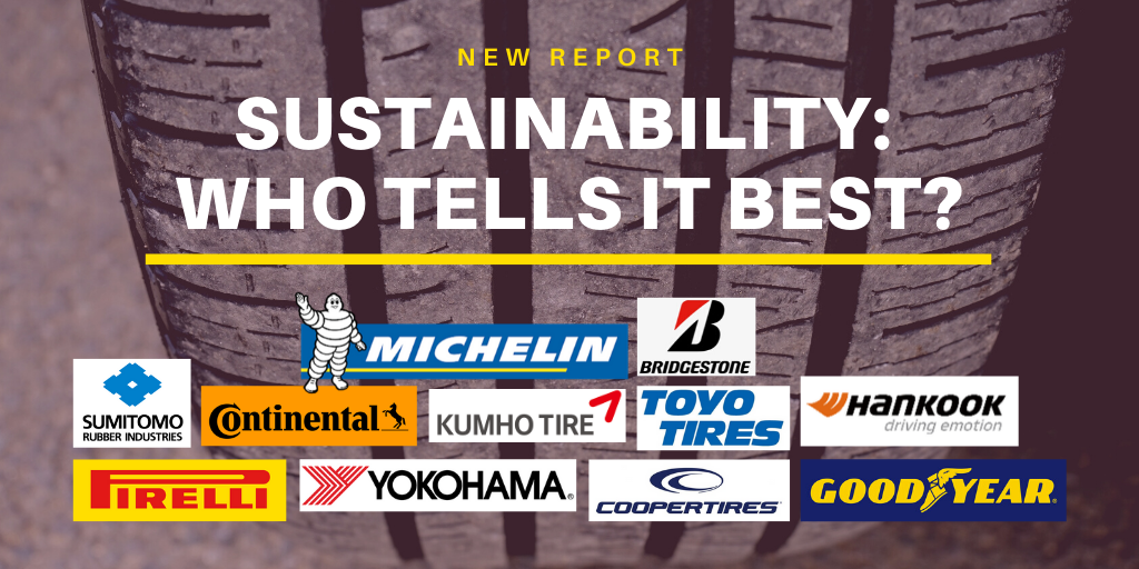 Which #tire company tells the best #rubber #sustainability story? 
Find out in our new #report: bit.ly/2ZVQ6pv

<a href="/Bridgestone/">Bridgestone</a> <a href="/Continental/">Continental</a> <a href="/CooperTire/">Cooper Tire</a> <a href="/goodyear/">Goodyear</a> <a href="/MichelinTyres/">Michelin UK</a> <a href="/Pirelli/">Pirelli</a> <a href="/YokohamaTC/">Yokohama Tire</a>