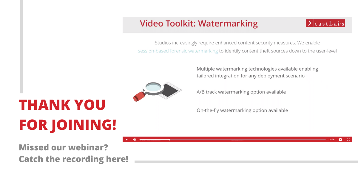 Thank you to everyone who joined our webinar together with ContentArmor yesterday about Forensic #Watermarking with #VideoToolkit, it was a big success. Missed our last webinar? Catch the recording here! castlabs.com/resources/webi… #OTT #webinar #VOD #videodelivery #videosecurity
