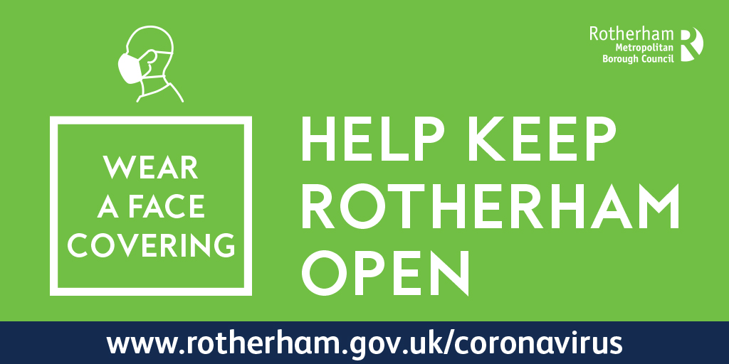 RMBCPress's tweet photo. From Friday 24 July, you will need to wear a face covering when visiting shops, going on public transport, attending hospital appointments, and when picking up take-away orders from cafes. Don’t leave the house without one! #HelpKeepRotherhamOpen https://t.co/ZU8QPucpMk