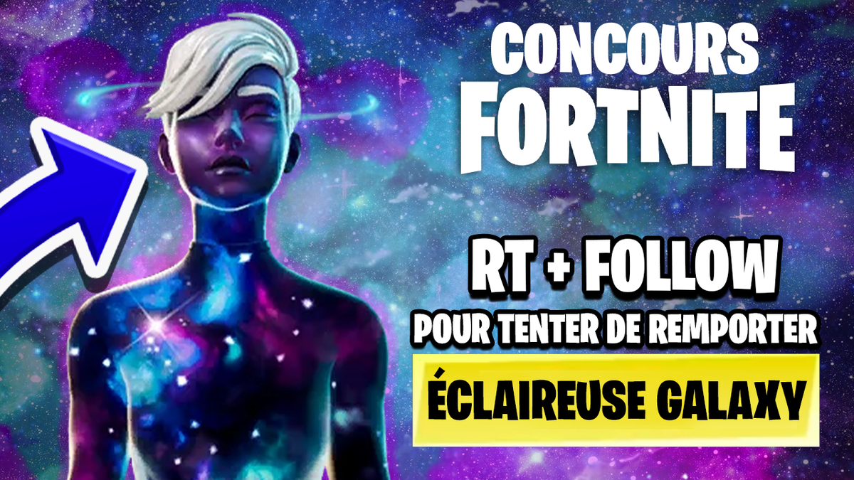 TFatalys's tweet photo. Concours de la Team Fatalys sur Fortnite

• Gagne l'ensemble du skin Eclaireuse Galaxy !
       ( Pioche , sac , skin , planneur )

• Conditions : 
- RT + FOLLOW Ce tweet et ce compte 
- Mentionne 2 amis en commentaire

• Le Tirage aura lieu le 31/07 ! https://t.co/64mPx2kjRm
