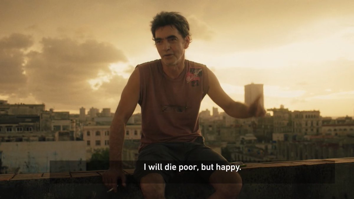 "I will die poor, but happy."
