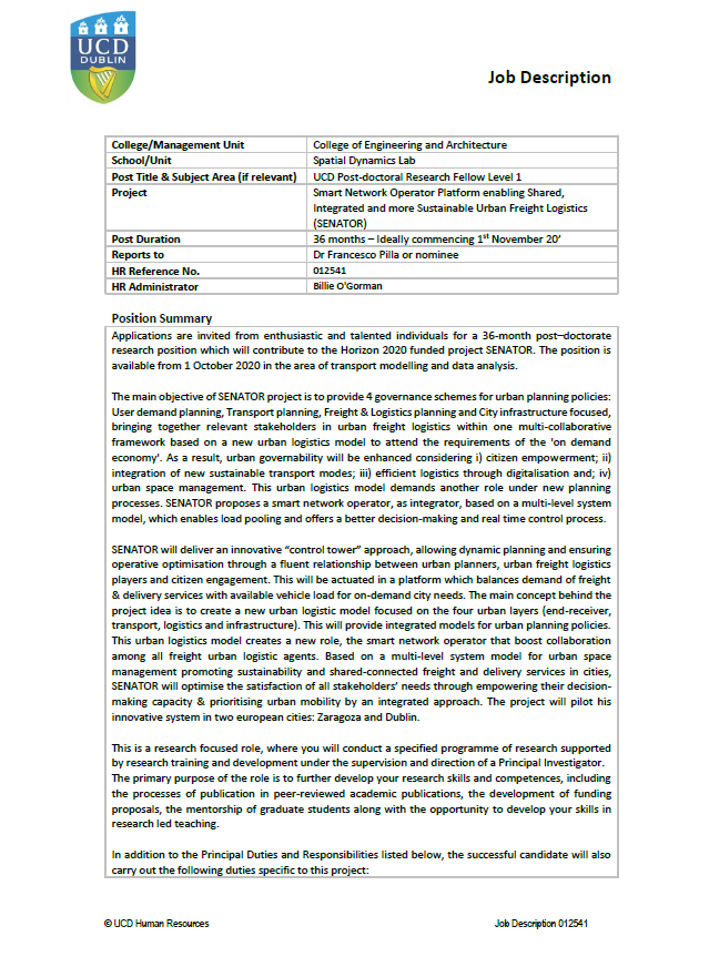Paraic_Carroll's tweet photo. Exciting 36 month Post-Doctoral research position in #transportmodelling available at University College Dublin as part of the #horizon2020 funded SENATOR project.

- Looking forward to working on this project. 

@f_pilla https://t.co/HY7x3YcdRZ
