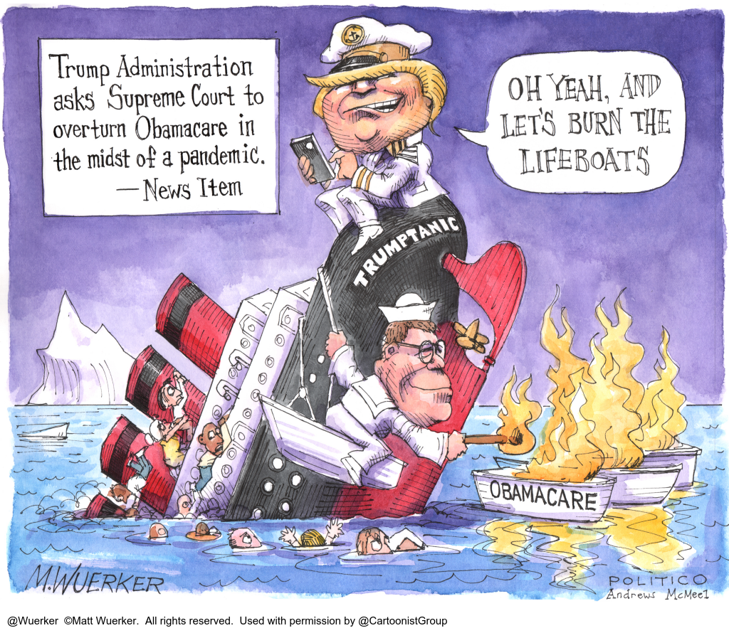 HealthCareToons's tweet photo. In addition to #TrumpHasNoPlan for #Covid19 - administration seeks to overturn #ObamaCare without offering a replacement for it
 ... in the midst of the #COVID #Pandemic.
#ACA #AffordableCareAct #HealthInsurance #SCOTUS #TexasVAZAR
#2020ElectionCartoons
Archival @wuerker cartoon https://t.co/6sc3nJof35