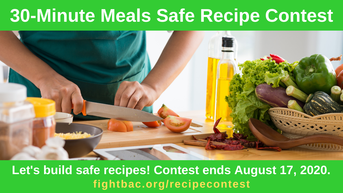 FightBAC's tweet photo. #30MinuteMeals #SafeRecipeContest uses our #StyleGuide to create #saferecipes &amp; is open to #foodsafety pros. Incorporate basice steps to reduce your risk of #foodpoisoning. https://t.co/5AEH5gpnl4 @eatright @BuildupRDNs @eatrightflorida #RDchat #CDR #dietitian #eatright https://t.co/9HULiunUzg