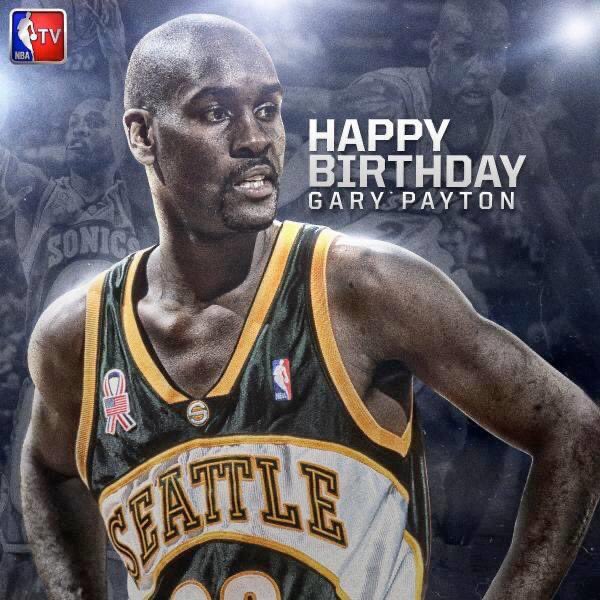 Happy Birthday Gary Payton 