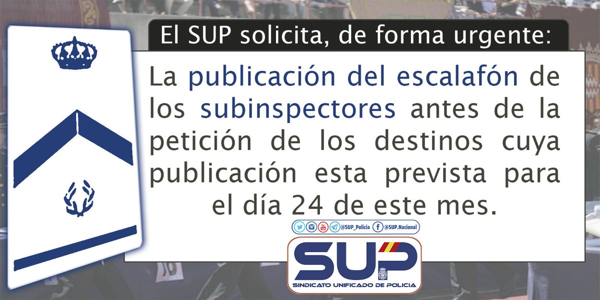 Sup_Policia's tweet photo. El @Sup_Policia exige a @info_dgp que se publique el #escalafon de los #subinspectores recien ascendidos antes de que se publiquen las plazas del #ConcursoGeneralDeMeritos el próximo día 24 de julio y que se les informe del lugar y día de la #jura
#42AñosConquistandoDerechos https://t.co/RIDHrlFDCo