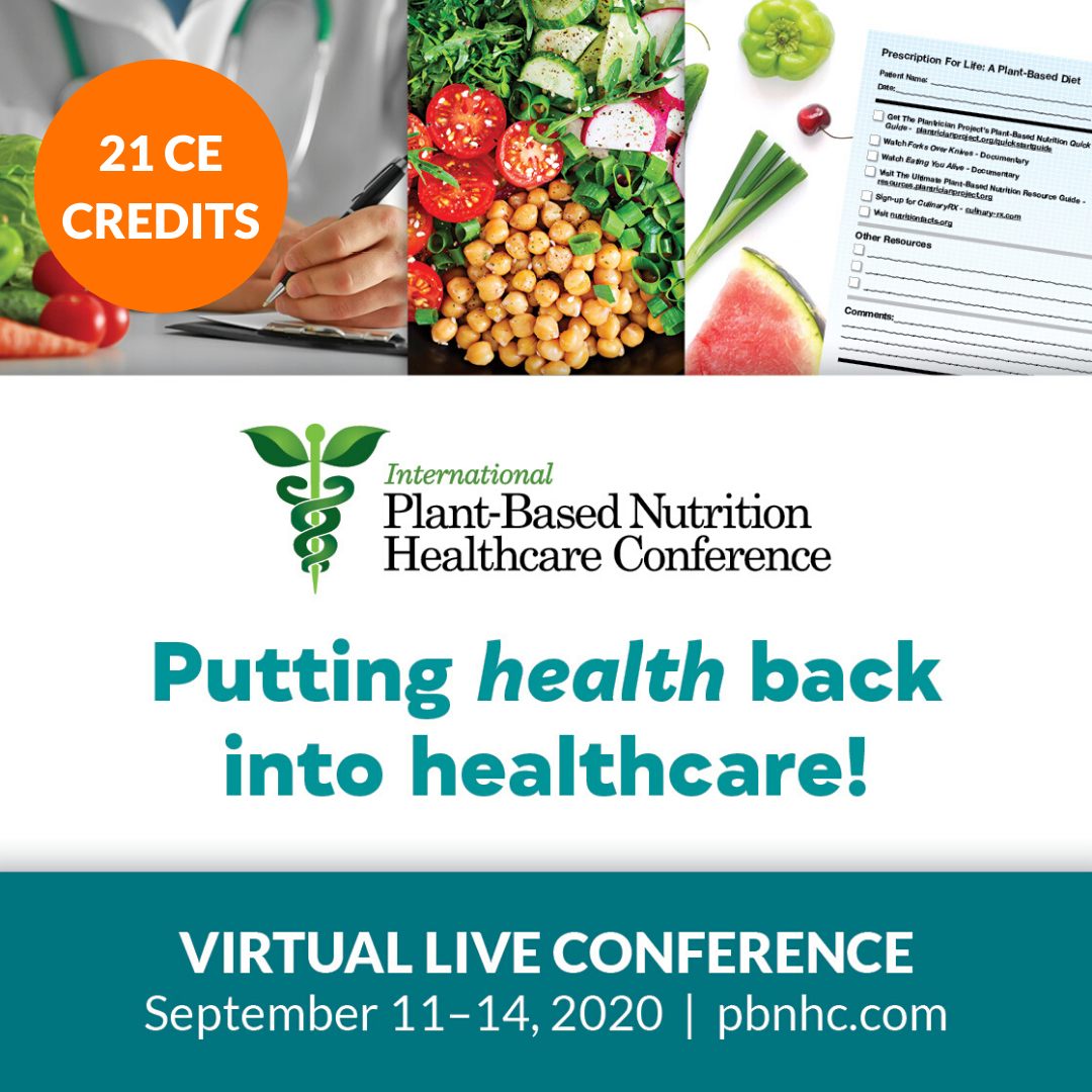 DeanOrnishMD's tweet photo. Learn to integrate the power of food-as-medicine into your practice for the ultimate evidence-based approach.
Visit https://t.co/IalNqfjTlG for details and to register to this year’s virtual International Plant-Based Nutrition Healthcare Conference #PBNHC20. @PBNHC https://t.co/PJfXC3gh49