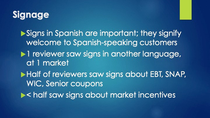 Few signs in other languages; ~ half of the reviewers saw signs about EBT, SNAP, Market Match incentives  #foodstudies20  @UCANR  @PetalumaBounty  @VictoryGrower  @UCCESonoma  #CalFresh,  #EnvironmentalScan  #SNAPEdWorks