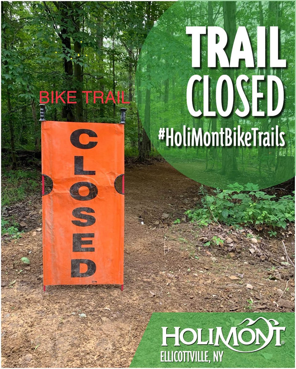 Due to the heavy rains, we need to close the new trail for a few days.  Let's give it time to set-up and pack down. Thank you for your cooperation. #HoliMontBikeTrails