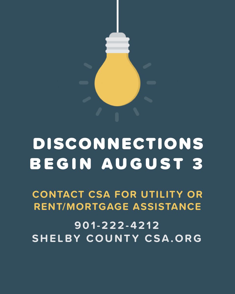 disconnections begin Aug 3.

Shelby County CSA: shelbycountycsa.org or 901-222-4212 and leave a message. 

MIFA: mifa.org/emergencyassis…

MLGW: mlgw.com/covid-19 or shelbycountycsa.org or 901-222-4212